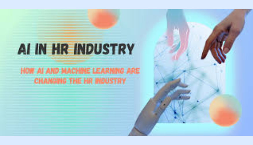 How AI And Machine Learning Are Revolutionizing HR: