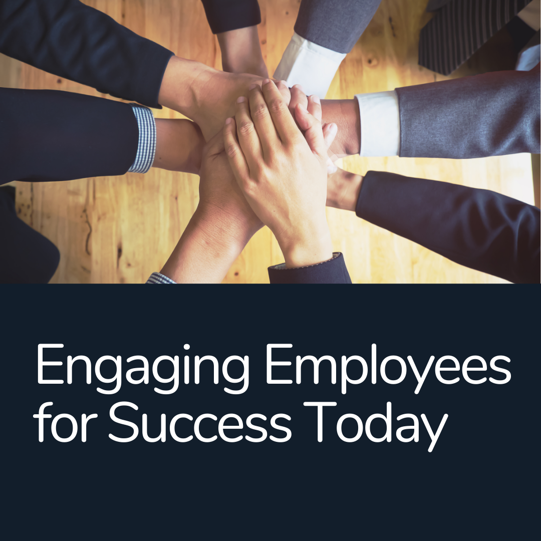 The Importance of Employee Engagement