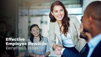 Benefits and Ideas for Effective Employee Reward and Recognition Program